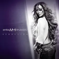 Seducción - Myriam Hernández