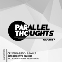 Retrospectivo Remixes - EP - Cristian Glitch & Dkult