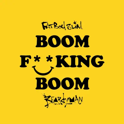 Boom F**king Boom (feat. Beardyman) - Single - Fatboy Slim