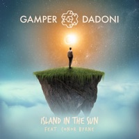 Gamper & Dadoni - Island In The Sun