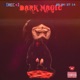Dark Magic feat Warlord Colossus Single