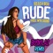 Rude (Buskilaz Remix) - Beach Boii lyrics