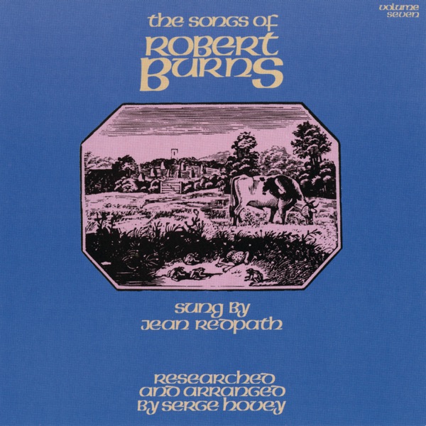Songs of Robert Burns, Vol. 7
