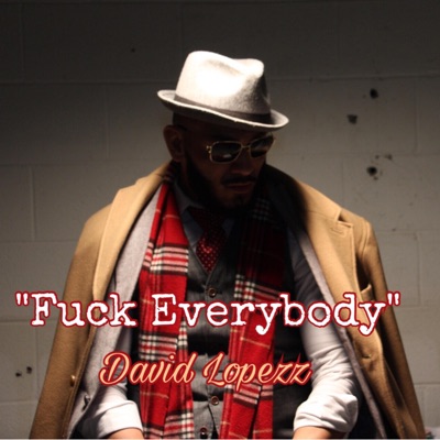 Fuck Everybody - Single