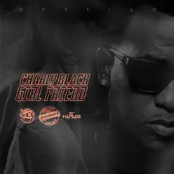 Girlfriend - Single - Charly Black Girlfriend - Single - Charly Black