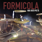 Mai aver pietà - Formicola