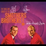 The Smothers Brothers - I Never Will Marry