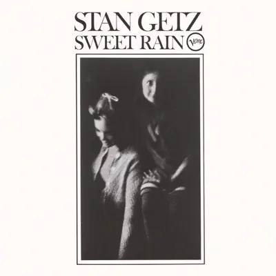 Sweet Rain - Stan Getz