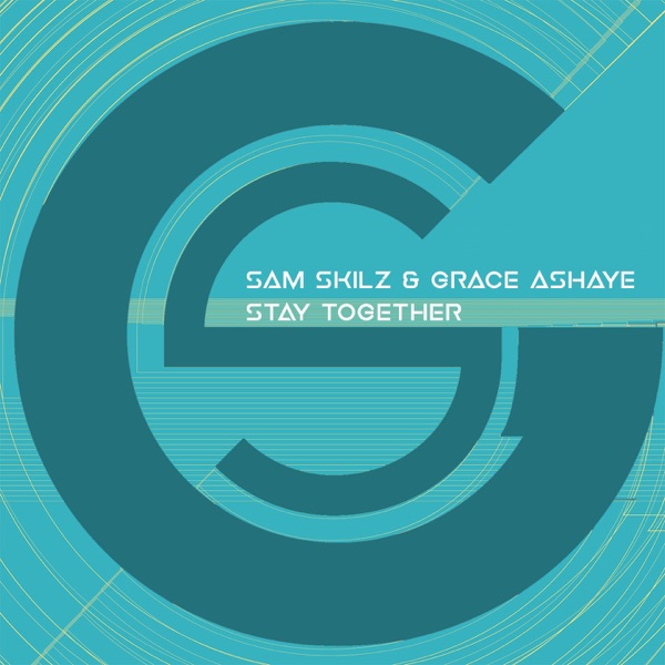 Stay Together (feat. Grace Ashaye) - Single