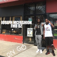 On Go (feat. FMB DZ) - Single - Joseph McFashion