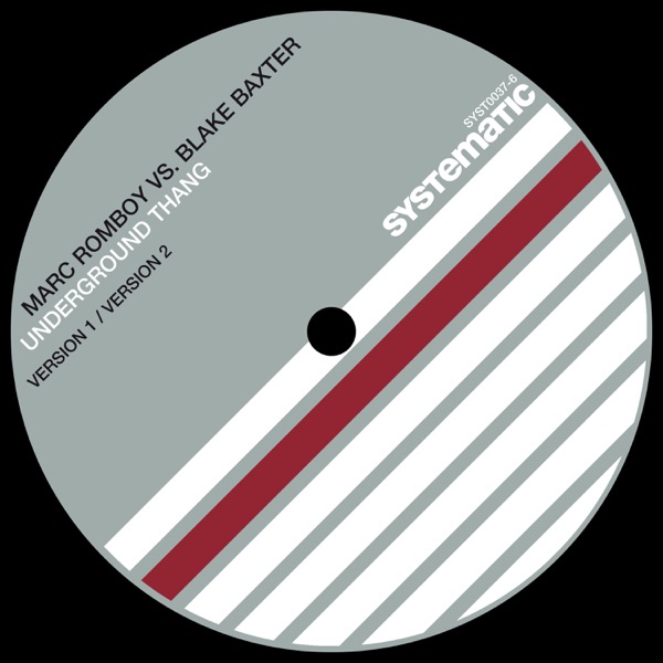 Underground Thang (Marc Romboy vs. Blake Baxter) - Single