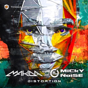 Distortion (Makida vs. Micky Noise)