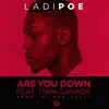 Stream & download Are You Down (feat. Tiwa Savage) - Single