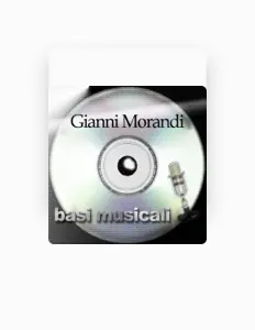 聆聽 Gianni Morandi、觀看音樂影片、閱讀小傳、查看巡演日期等！