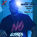Broken Crown (feat. B.Ryan & Brotha Dre)