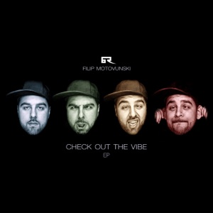 Check Out the Vibe - EP