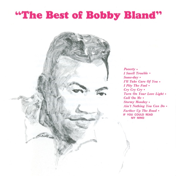 The Best of Bobby Bland - Bobby 