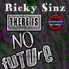 There Is No Future - EP
