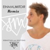 Einmal mit dir (Remix) - Single