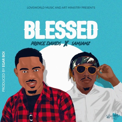 Blessed (feat. Sam Jamz) - Single