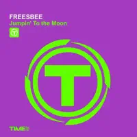 Jumpin' to the Moon (Radio Version) — Freesbee