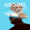 Light Me Up (feat. Lukas Meijer) - Gromee