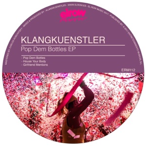 Pop Dem Bottles - Single