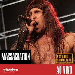 Massacration no Estúdio Showlivre (Ao Vivo) - Massacration
