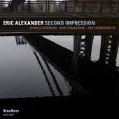 Eric Alexander - Full House (feat. Harold Mabern, Bob Cranshaw & Joe Farnsworth)