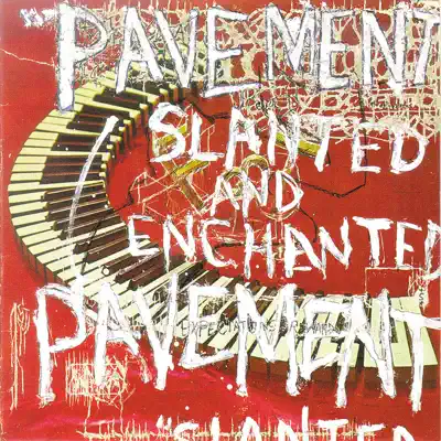 Slanted & Enchanted: Luxe & Reduxe - Pavement