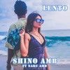 Lento (feat. Naru Amb) - Single