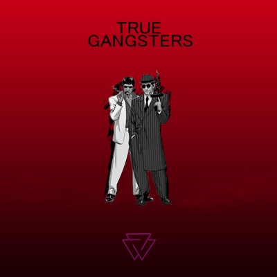 True Gangsters - Single