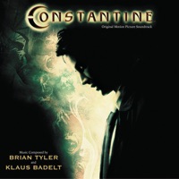 Constantine (Original Motion Picture Score) - Brian Tyler