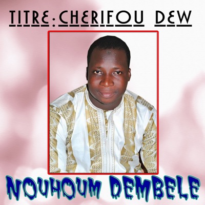 nouhoum dembele - Chirifiou Tanou