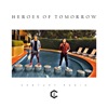 Heroes of Tomorrow - Single