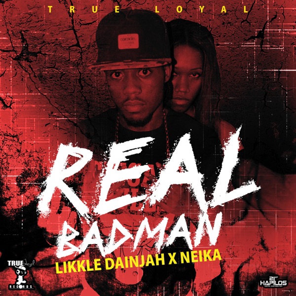 Real Bad Man (feat. neika) - Single