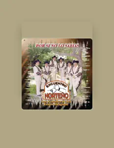 Listen to Encuentro Norteño, watch music videos, read bio, see tour dates & more!