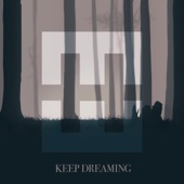 Keep Dreaming artwork