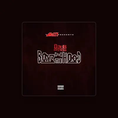 Listen to D Dubb Stunna, watch music videos, read bio, see tour dates & more!