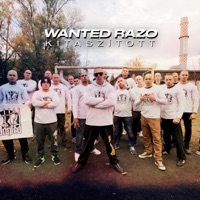 Kitaszított - Single - Wanted Razo