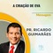 A Criação de Eva - Pastor Ricardo Guimarães lyrics