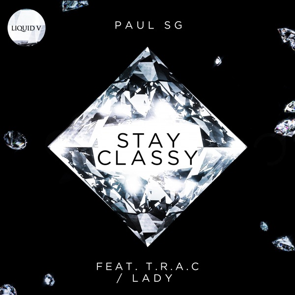 Stay Classy / Lady - Single
