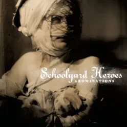 Abominations - Schoolyard Heroes Abominations - Schoolyard Heroes