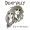 End of the World - Deap Vally lyrics