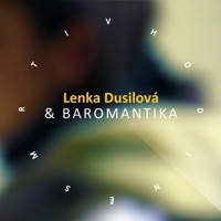 V Hodině Smrti - Lenka Dusilova & Baromantika