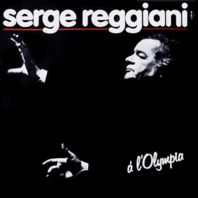 Olympia 83 (Live) - Serge Reggiani