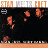Stan Meets Chet - Chet Baker & Stan Getz