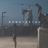 Down for You (feat. J.Ryan) artwork