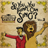 So, You Think You Can Sing? Vol. 3 (Official PMJ Karaoke Tracks) - Scott Bradlee's Postmodern Jukebox