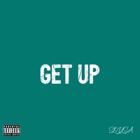 Get Up - Single - Rxlph